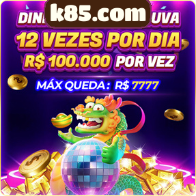 k85.com Ganhe R$ 100,00 Gratis